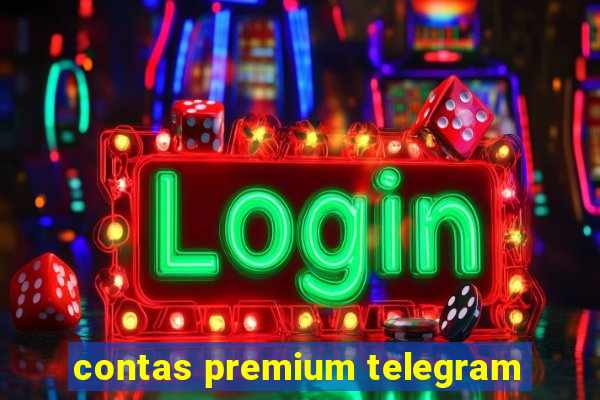 contas premium telegram